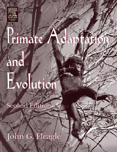 Primate Adaptation and Evolution