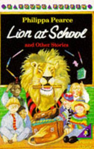 Lion at School and Other Stories (Young Puffin Books)