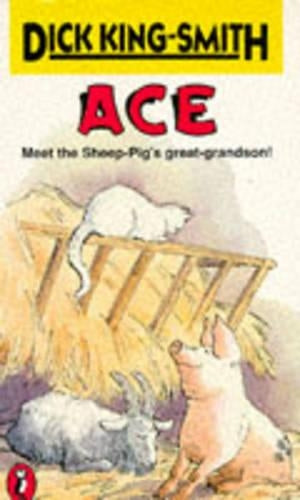 Ace : The Very Important Pig