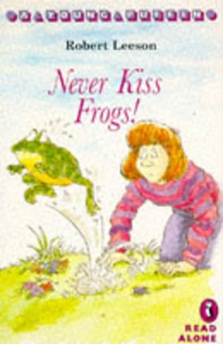 Never Kiss Frogs (Young Puffin Read Alone)