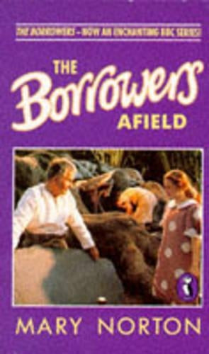 The Borrowers Afield (Puffin Books)