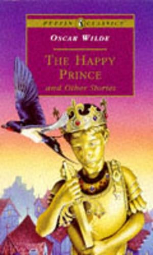 The Happy Prince & Other Stories (Puffin Classics Relaunch)