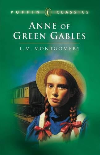 Anne of Green Gables (Puffin Classics)