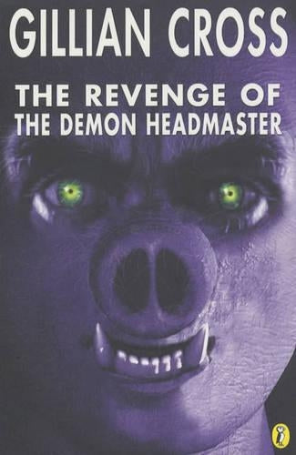 The Revenge of the Demon Headmaster (Puffin Fiction)