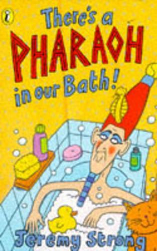 Theres A Pharaoh In Our Bath!