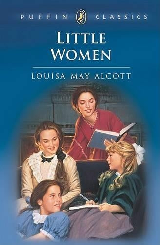 Little Women(with Good Wives) (Puffin Classics - the Essential Collection)