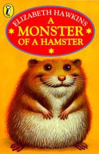 A Monster of a Hamster (Young Puffin Confident Readers)