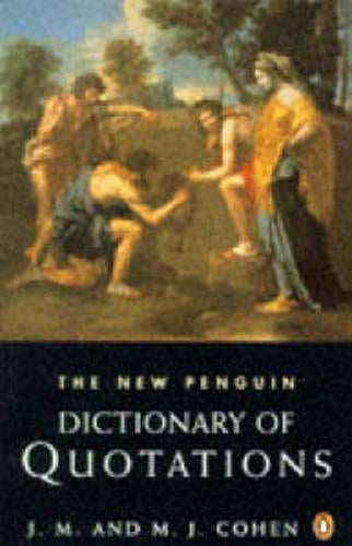 The New Penguin Dictionary of Quotations