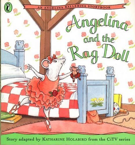 Angelina and the Rag Doll (An Angelina the Ballerina Storybook)