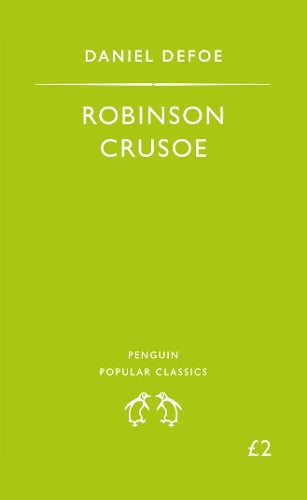 Robinson Crusoe (Penguin Popular Classics)