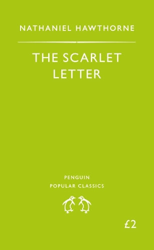 The Scarlet Letter (Penguin Popular Classics)