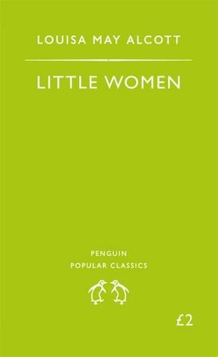 Little Women (Penguin Popular Classics)