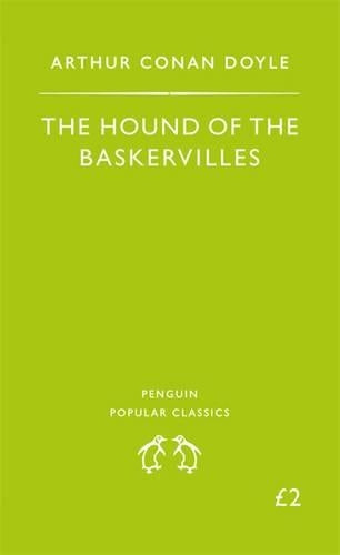 The Hound of the Baskervilles (Penguin Popular Classics)