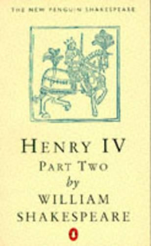 King Henry IV: Pt.2 (New Penguin Shakespeare)