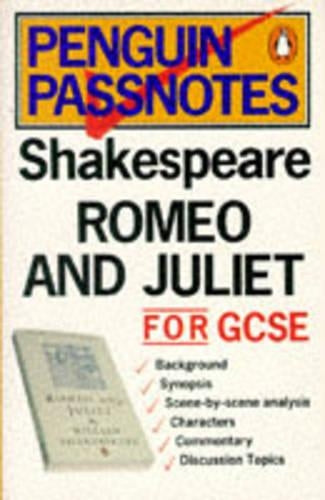 Shakespeare's "Romeo and Juliet" (Passnotes)