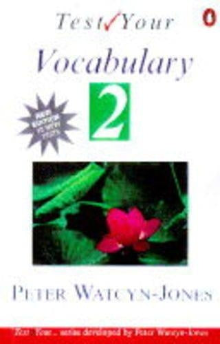 Test Your Vocabulary-Book 2: Bk. 2 (Test your vocabulary series)