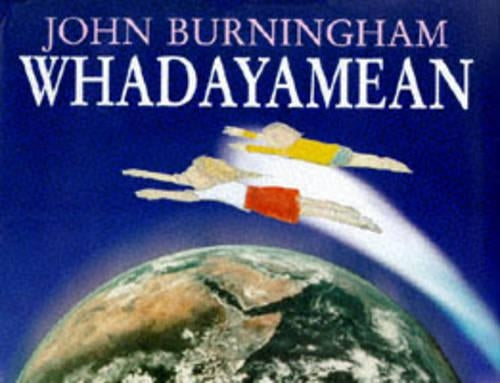 Whadayamean (A Tom Maschler Book)