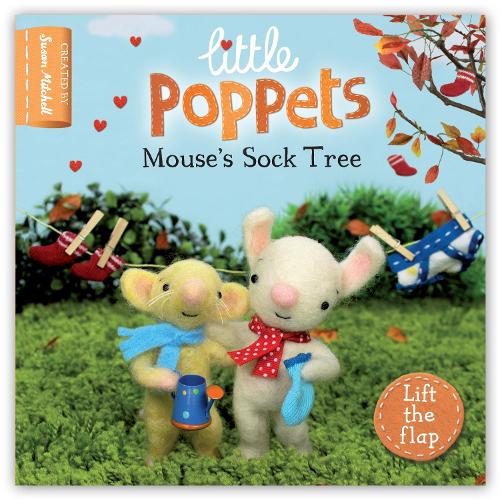 Little Poppets: Mouses Sock Tree: A lift-the-flap first story