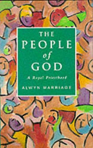 The People of God: Royal Priesthood