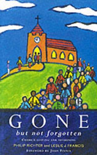 Gone But Not Forgotten: Church Leaving and Returning