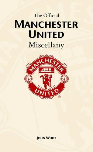 Manchester United Miscellany