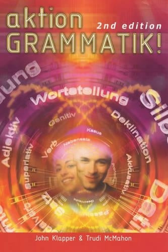 Aktion Grammatik!, 2nd edn (Action Grammar A Level Series)