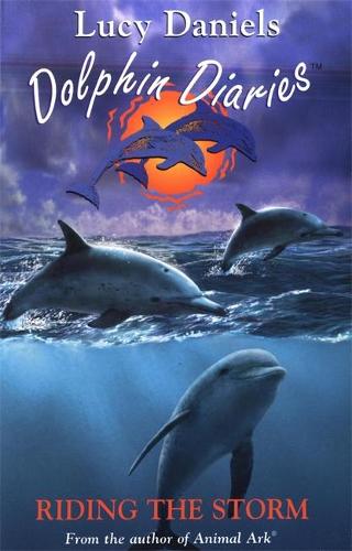 Dolphin Diaries 3: Riding the Storm