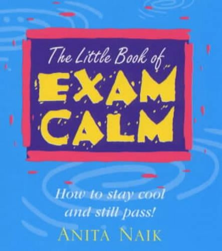 Little Book Of Exam Calm