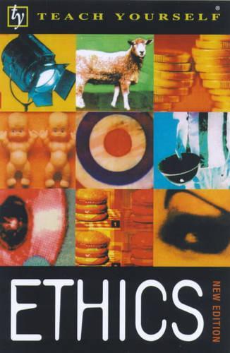Ethics (Teach Yourself)