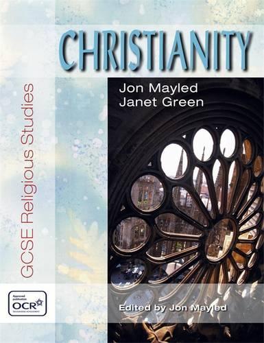 Christianity: OCR GCSE Religious Studies (OCR GCSE Religious Studies Series)