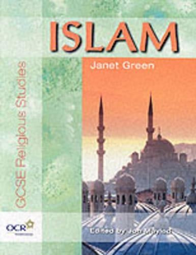 Islam: OCR GCSE Religious Studies (OCR GCSE Religious Studies Series)