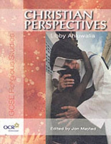 Christian Perspectives: OCR GCSE Religious Studies (OCR GCSE Religious Studies Series)