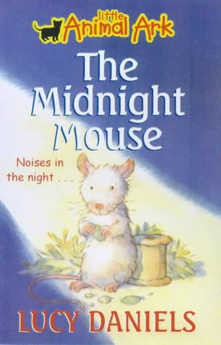 3: The Midnight Mouse (Little Animal Ark)