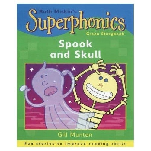 Superphonics: Green Storybook: Spook and Skull