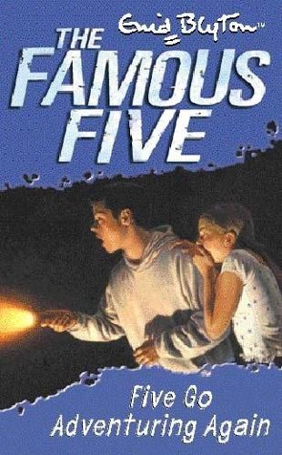 2: Five Go Adventuring Again (Famous Five)
