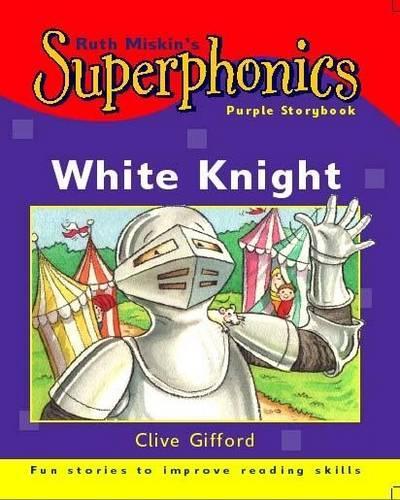 Superphonics: White Knight, Purple Storybook