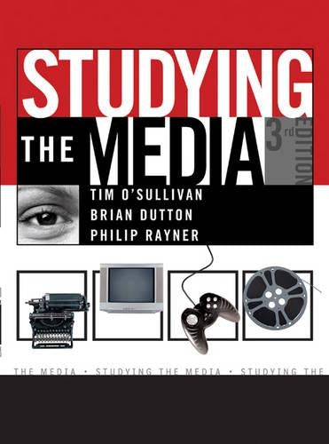 Studying the Media, 3Ed: An Introduction