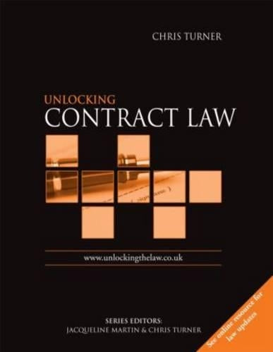 Unlocking Contract Law (Unlocking the Law)