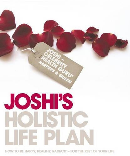 Joshis Holistic life plan