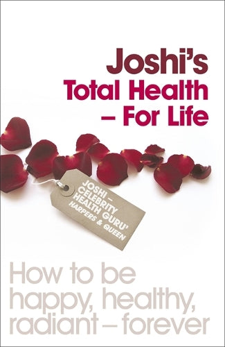 Joshi's Total Health - For Life