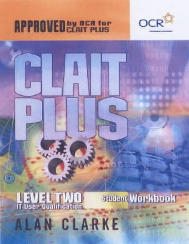CLAIT Plus Student Workbook: Student Workbook 1