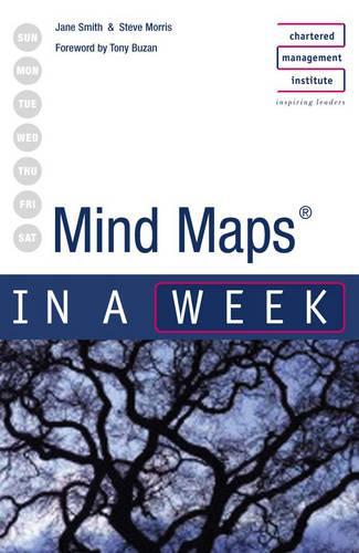 Mind Maps in a week 2nd edition (IAW)