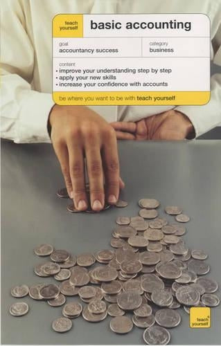 Teach Yourself Basic Accounting New Edition (TYBU)