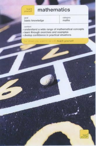 Teach Yourself Mathematics (Teach Yourself Educational)