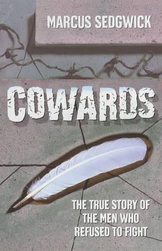 Cowards (Literary Non-Fiction)