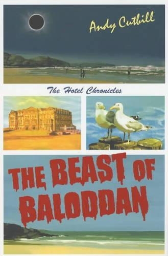 The Beast of Baloddan (Hotel Chronicles)