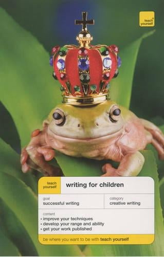 Writing for Children (Teach Yourself Educational)