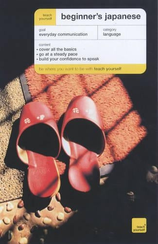 Teach Yourself Beginners Japanese New Edition (TYBL)