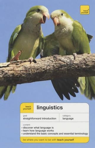 Linguistics (Teach Yourself Languages)