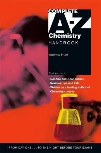 Complete A-Z Chemistry Handbook 3rd Edition